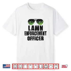 Lawn Enforcement Officer Professional Gardener Identity Shirt