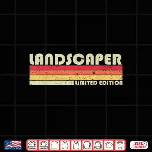 Design Landscaper Professional Job Title Career Birthday Idea Shirt