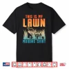 Lawn Mowing Art Professional Lawn Care Mower Design Shirt