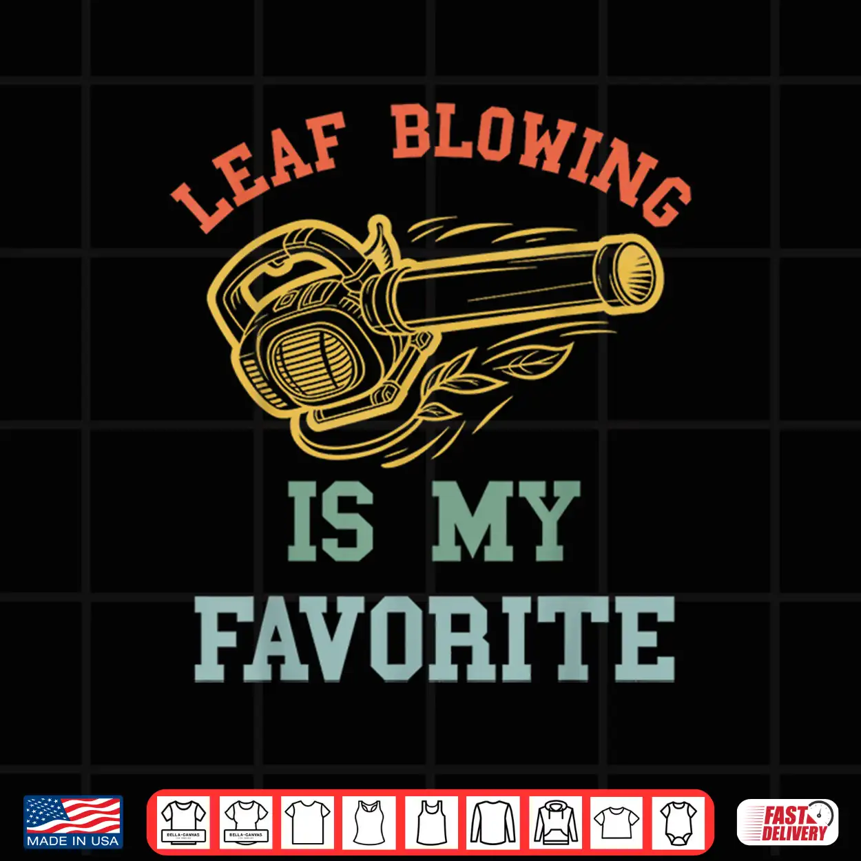 Leaf Blower Professional Landscaper Lawn Care Graphic Shirt Leaf Blower Professional Landscaper Lawn Care Graphic Shirt
