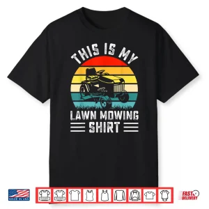 This Is My Lawn Mowing Professional Identity Shirt