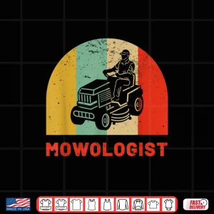 Design Vintage Mowologist Yard Work Professional Lawn Tractor Shirt