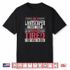 Dont Stop When Im Tired Stop When Done Professional Shirt