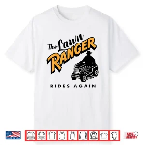 Funny Lawn Mower Cowboy Lawn Ranger Professional Tractor Shirt