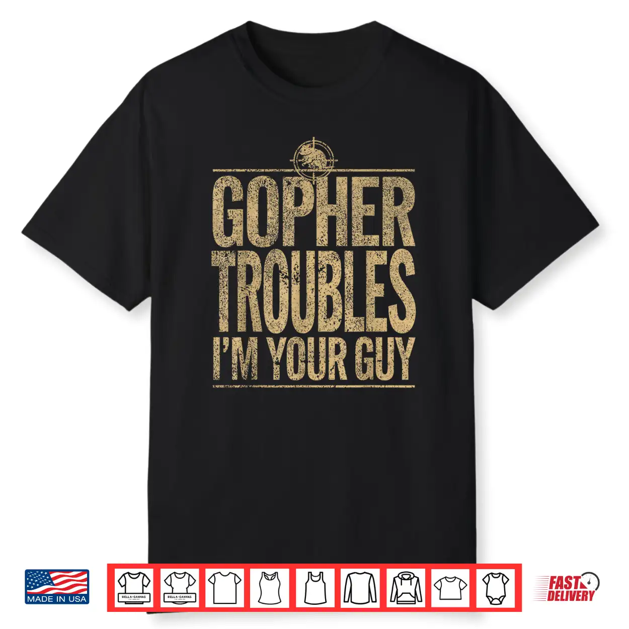 Gopher Hunter Pest Control Professional Landscaper Graphic Shirt Gopher Hunter Pest Control Professional Landscaper Graphic Shirt