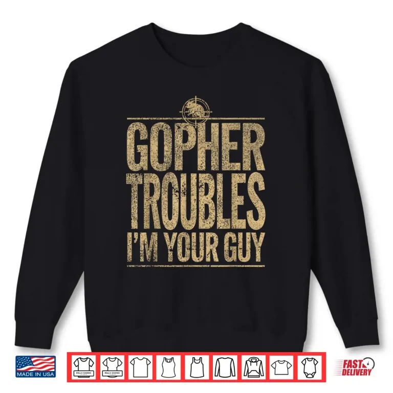 Sweatshirt Gopher Hunter Pest Control Professional Landscaper Graphic Shirt