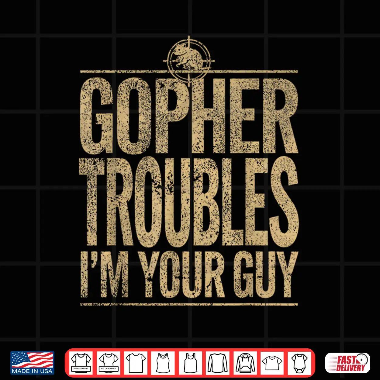 Gopher Hunter Pest Control Professional Landscaper Graphic Shirt Gopher Hunter Pest Control Professional Landscaper Graphic Shirt