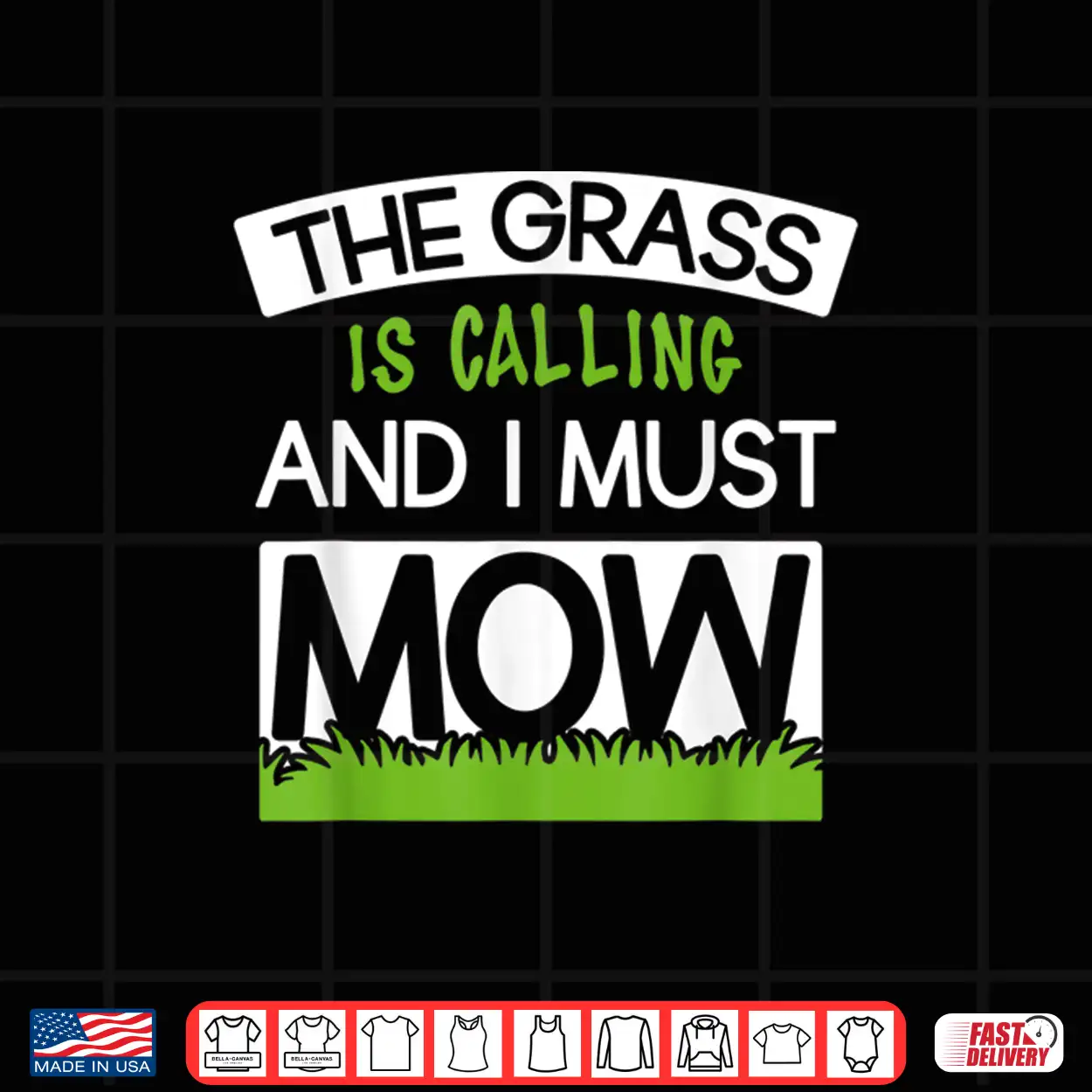 The Grass Is Calling And I Must Mow Professional Quote Shirt The Grass Is Calling And I Must Mow Professional Quote Shirt