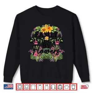 Sweatshirt Easily Distracted By Flowers Plant Lover Gardener Shirt