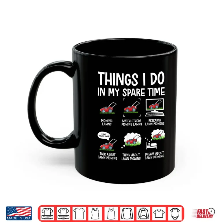 Mug Funny Lawn Mower Landscaper Professional Gardener Shirt