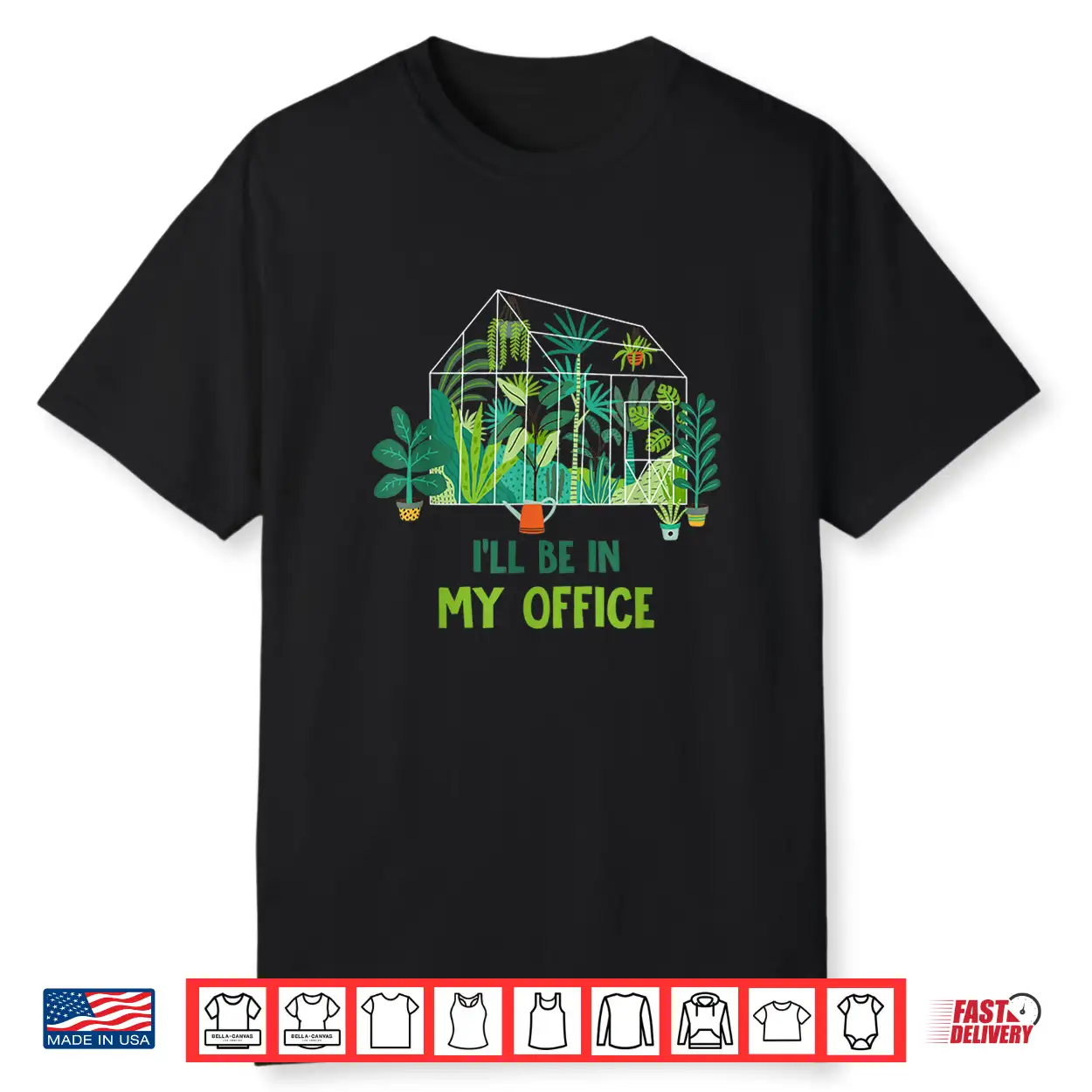 Greenhouse Office Funny Professional Horticulture Shirt Greenhouse Office Funny Professional Horticulture Shirt