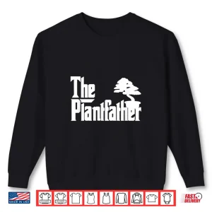 Sweatshirt The Plantfather Gardening Fatherhood Lawn Professional Shirt