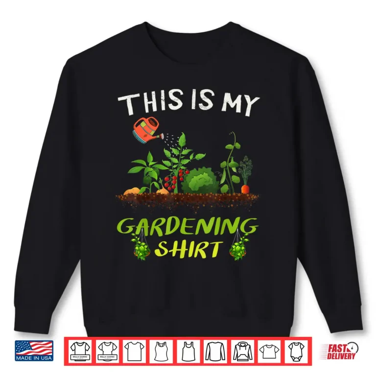 Sweatshirt This Is My Gardening Shirt Funny Plant Lover Design Shirt