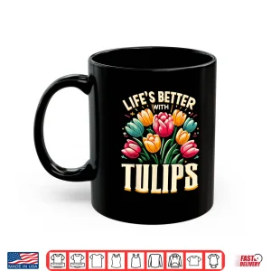 Mug Tulips Flower Springtime Gardening Botanical Graphic Shirt
