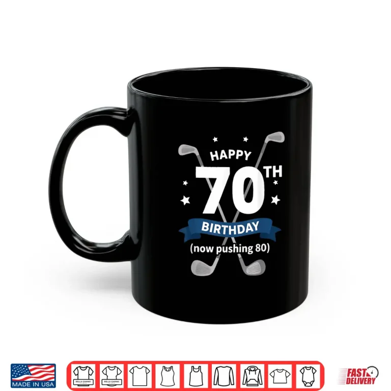 Mug Seventieth Birthday Golfer Gift Golf Clubs Brand Design Shirt
