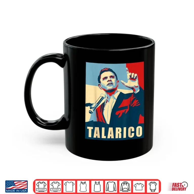 Talarico For Texas Us Senate Twenty Twenty Six Election Shirt 3 Mug Talarico For Texas US Senate Twenty Twenty Six Election Shirt