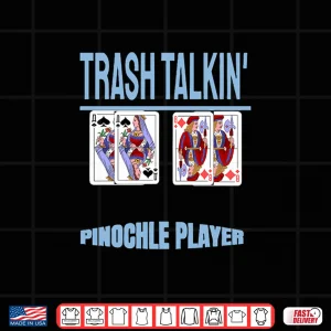 Design Trash Talkin Double Deck Pinochle Card Game Graphic Shirt
