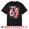 Axolotl Seventh Birthday Six Seven Transition Design Shirt