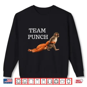 Sweatshirt Team Punch Baby Monkey Punch Trend Meme Graphic Shirt