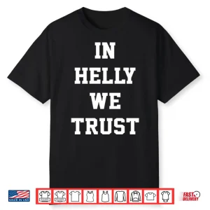 Brock Faber In Helly We Trust Hockey Professional Shirt