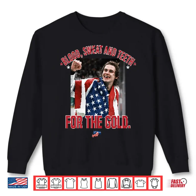 Sweatshirt Jack Hughes Blood Sweat And Teeth For The Gold USA Hockey Shirt