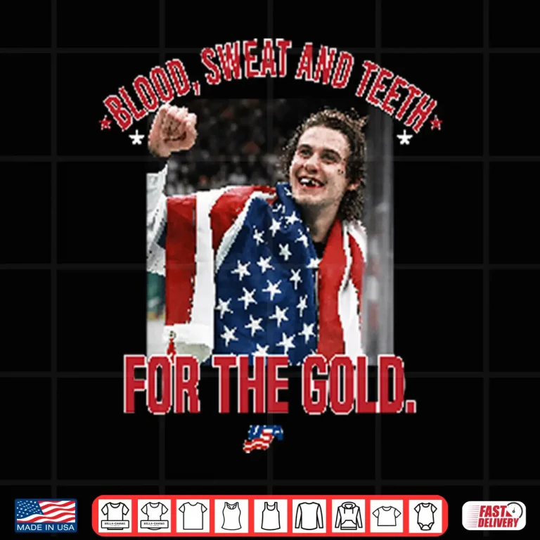 Design Jack Hughes Blood Sweat And Teeth For The Gold USA Hockey Shirt
