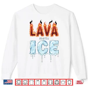 Sweatshirt Lava Melts Ice Nature Elemental Graphic Aesthetic Shirt