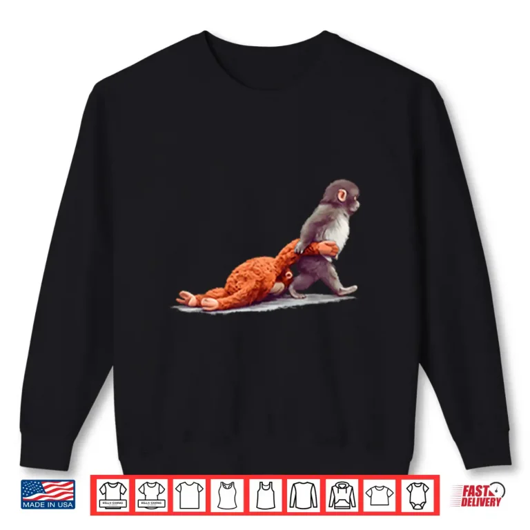 Sweatshirt Monkey Punch Baby Monkey Holding Plush Toy Viral Meme Shirt