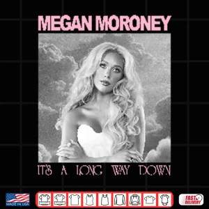 Design Megan Moroney Its A Long Way Down Country Music Design Shirt