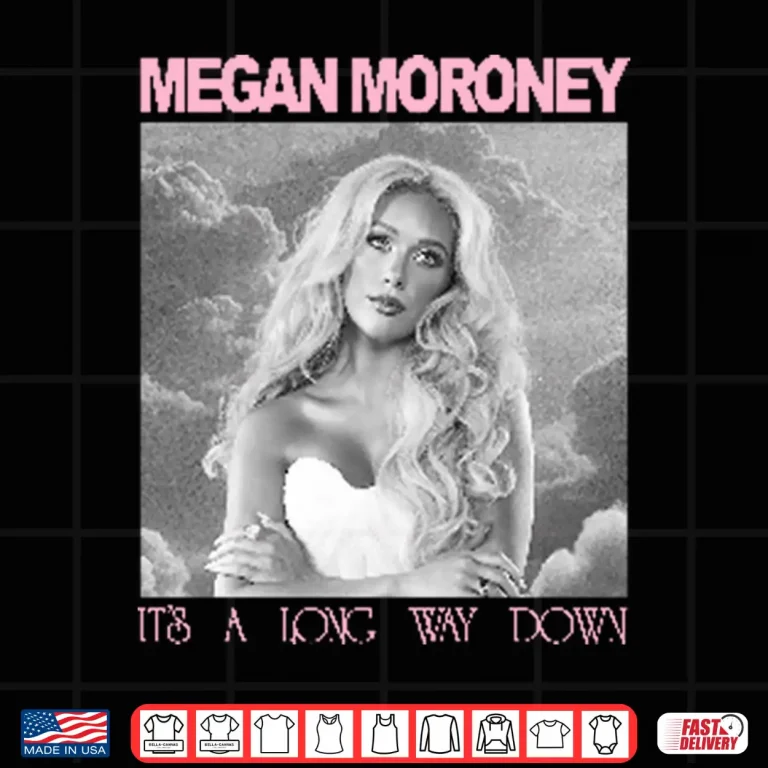 Design Megan Moroney Its A Long Way Down Country Music Design Shirt