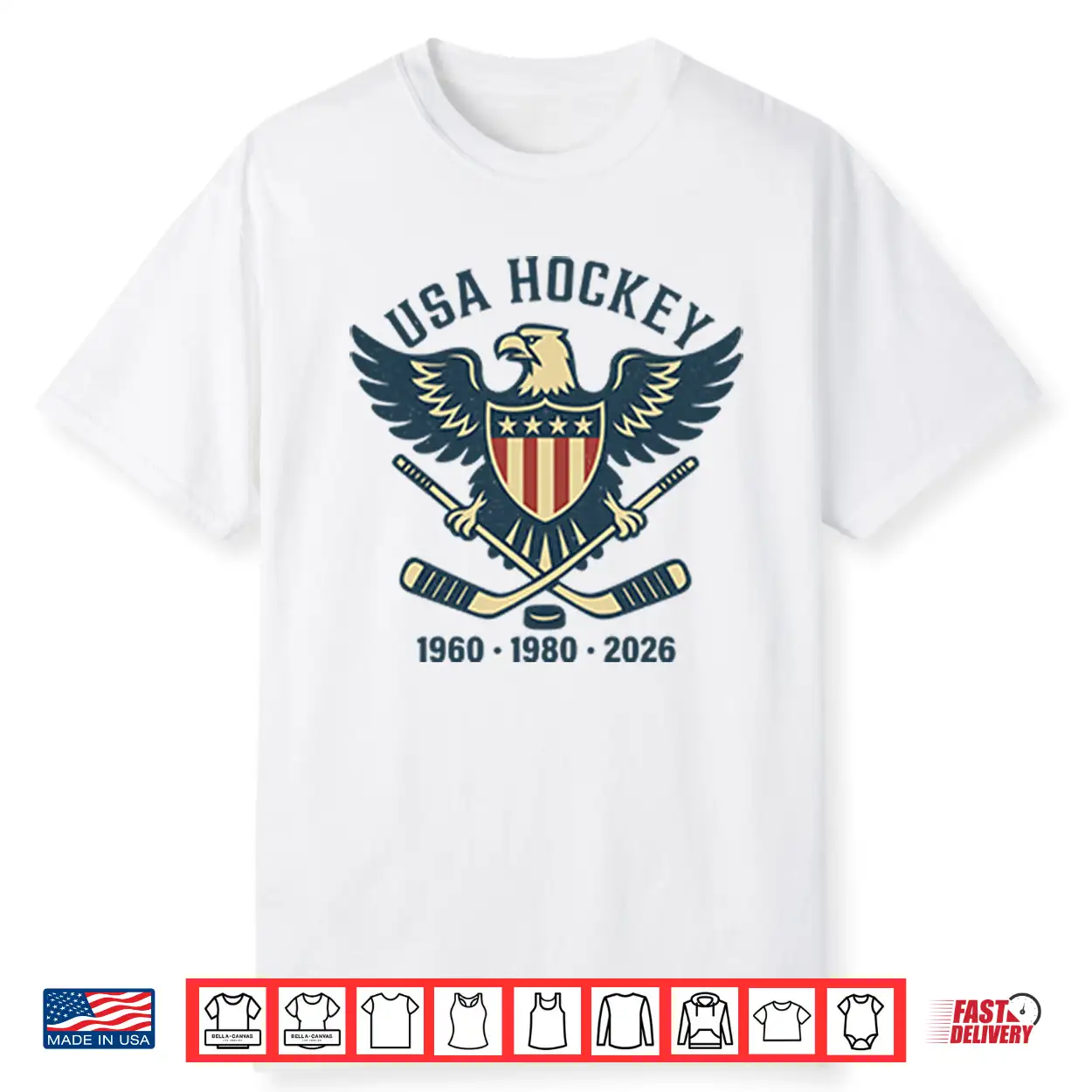 Usa Hockey Eagle Nineteen Sixty Nineteen Eighty Twenty Twenty Six Shirt Usa Hockey Eagle Nineteen Sixty Nineteen Eighty Twenty Twenty Six Shirt