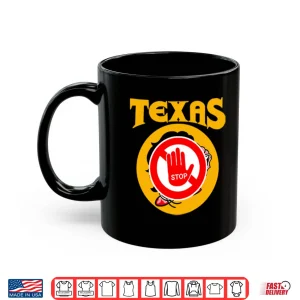 Texas Stop Geographic State Pride Minimalist Graphic Shirt 3 Mug Texas Stop Geographic State Pride Minimalist Graphic Shirt