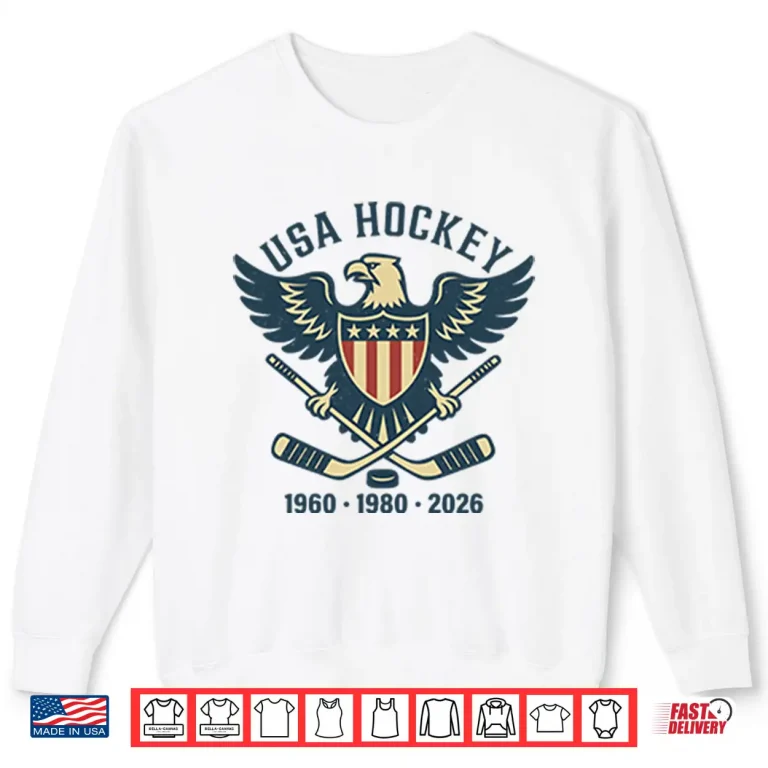 Sweatshirt USA Hockey Eagle Nineteen Sixty Nineteen Eighty Twenty Twenty Six Shirt