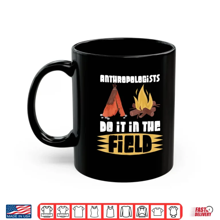 Mug Anthropologist Anthropology Humanity Archaeologist Artifact Shirt