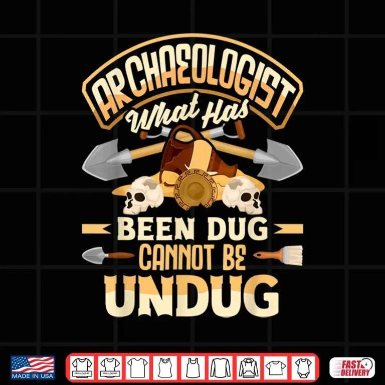 Design Archaeology Archaeologist What Has Been Dug Professional Shirt