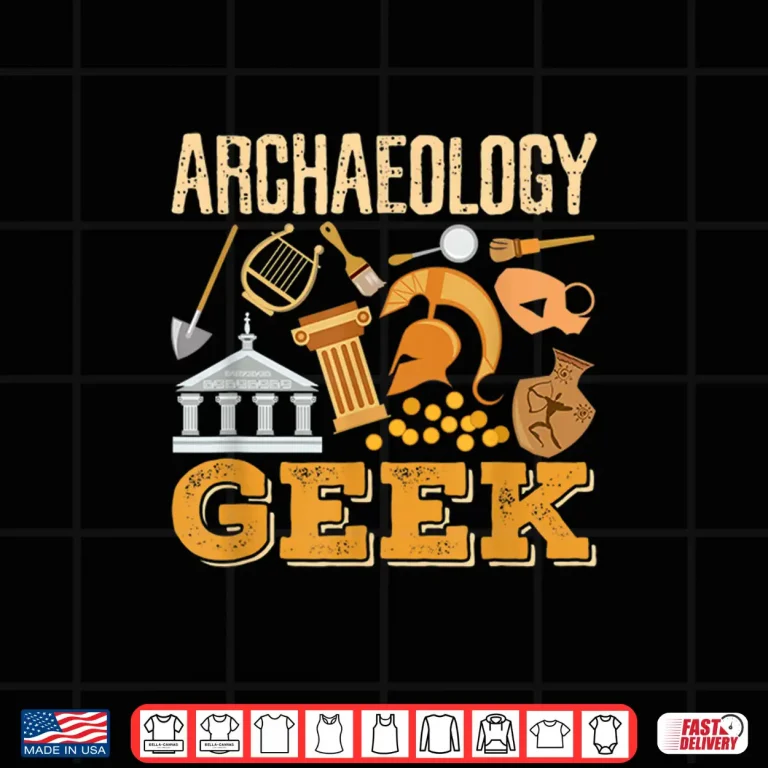 Design Archaeology Geek Student Archaeologist Academic Design Shirt