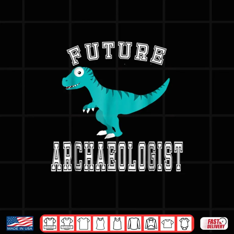 Design Future Archaeologist Dinosaurs Fossils Career Costume Shirt