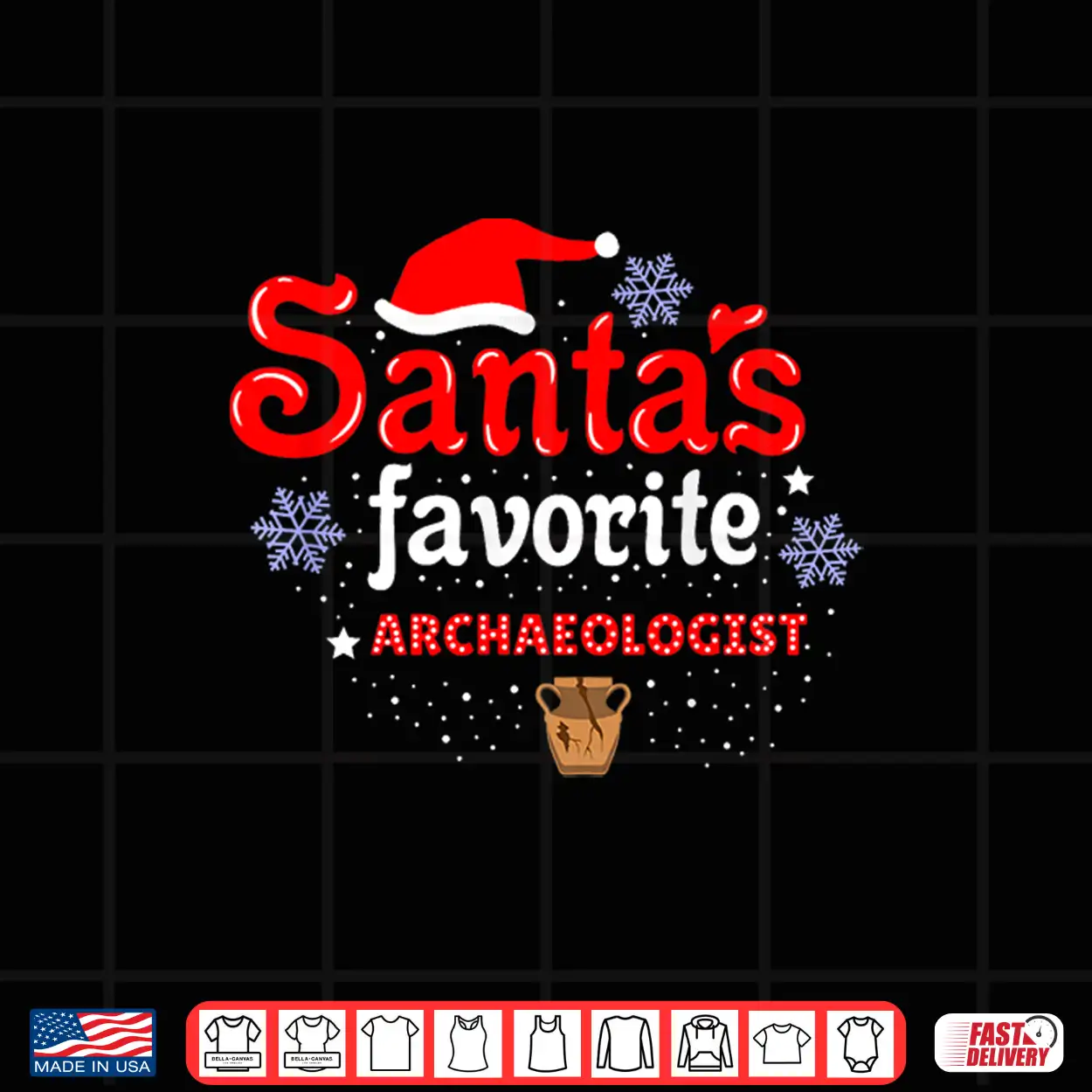 Santas Favorite Archaeologist Christmas Holiday Festive Shirt Santas Favorite Archaeologist Christmas Holiday Festive Shirt