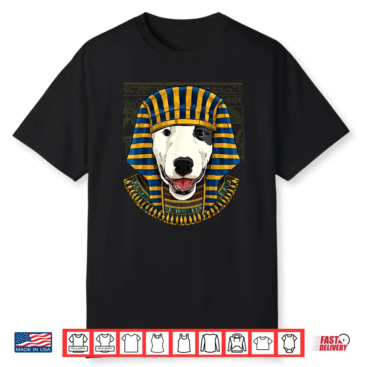 Bull Terrier Egyptian Pharaoh Historian Dog Graphic Shirt Bull Terrier Egyptian Pharaoh Historian Dog Graphic Shirt