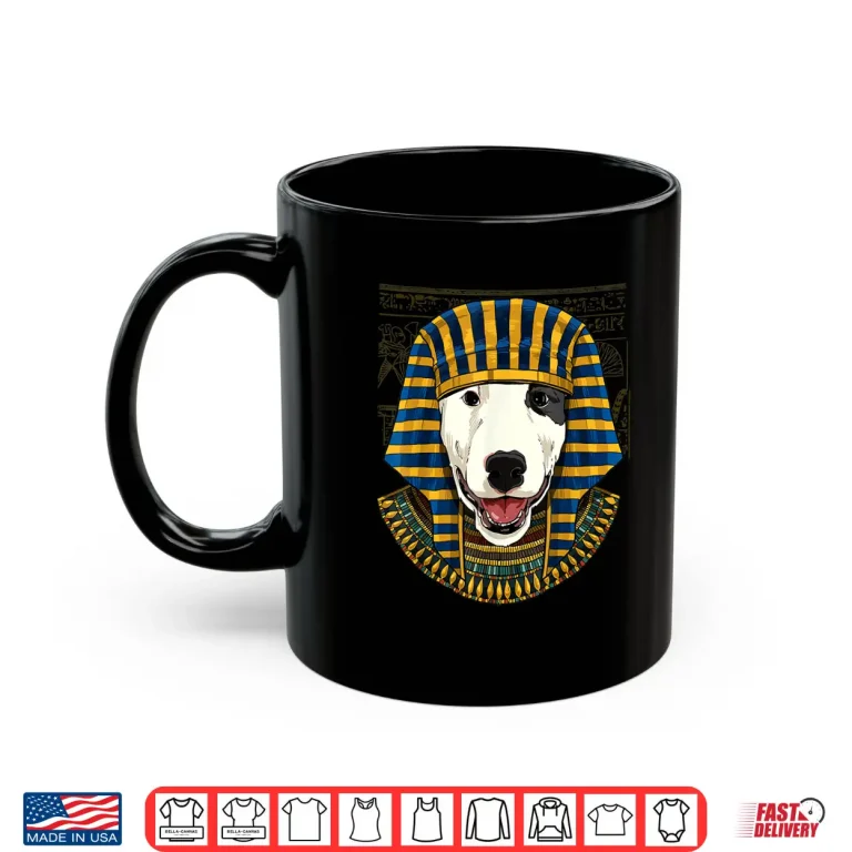 Mug Bull Terrier Egyptian Pharaoh Historian Dog Graphic Shirt