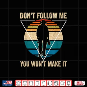 Design Dont Follow Me Archeology Archaeologist Professional Shirt