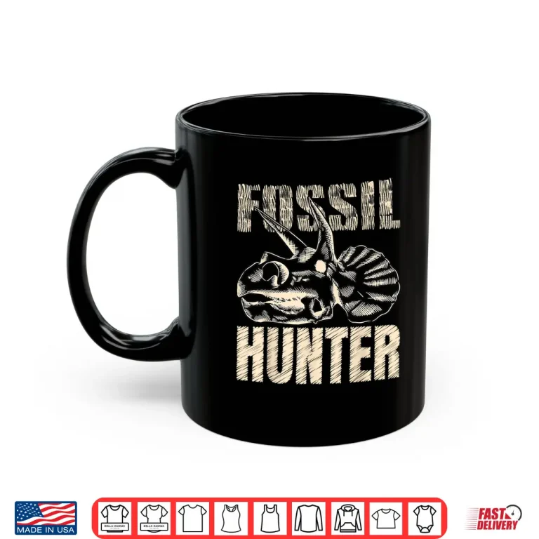 Mug Fossil Hunter Paleontology Paleontologist Archeology Shirt