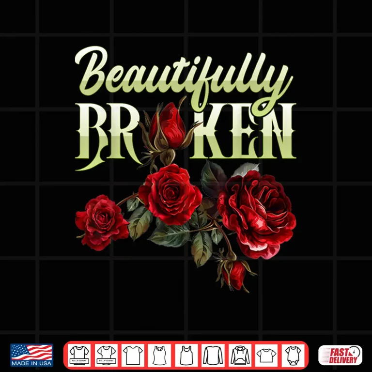 Design Beautifully Broken Roses Floral Gardener Aesthetic Design Shirt