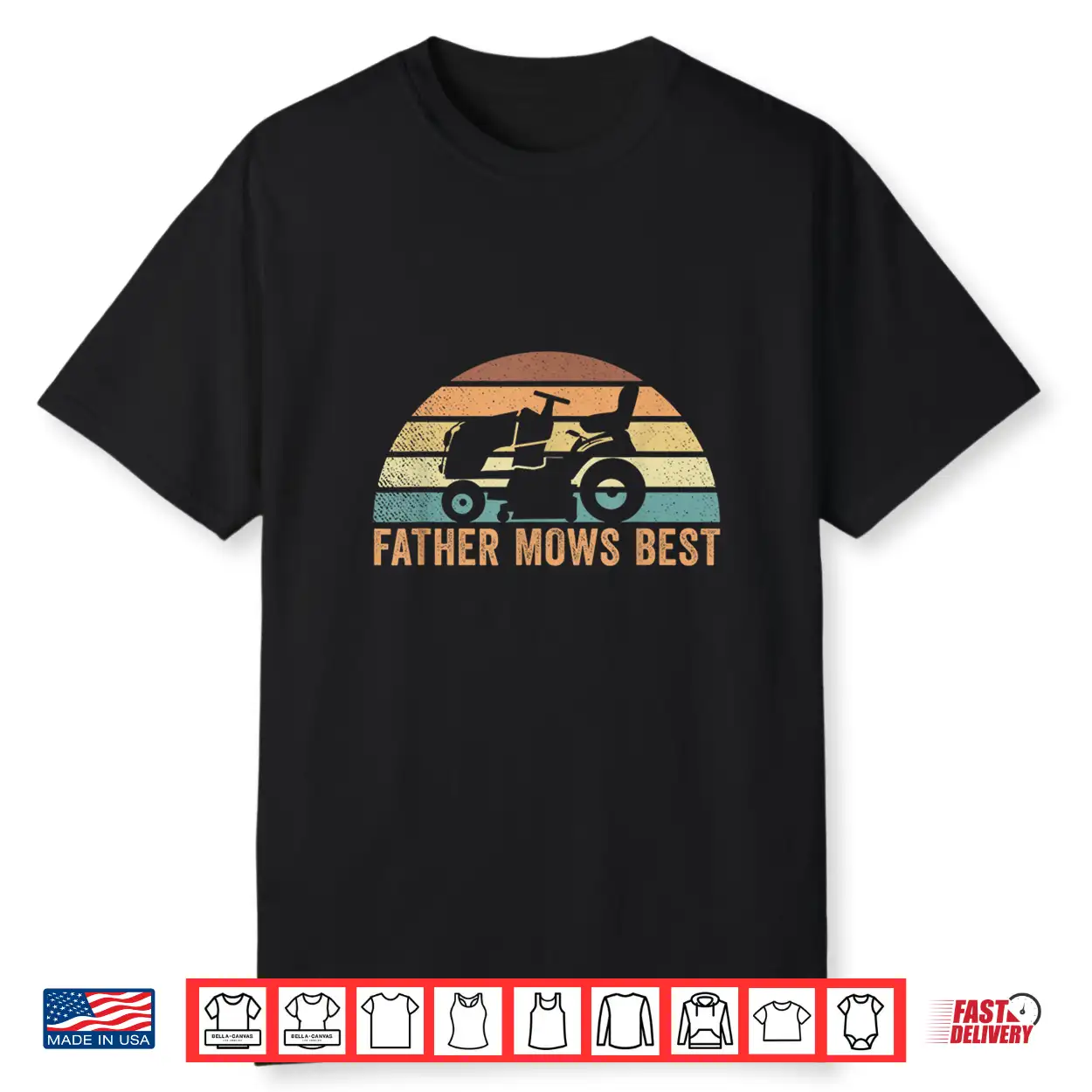 Father Mows Best Lawn Care Professional Fatherhood Shirt Father Mows Best Lawn Care Professional Fatherhood Shirt