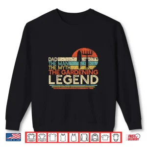 Sweatshirt Gardener Legend Professional Horticulture Achievement Graphic Shirt