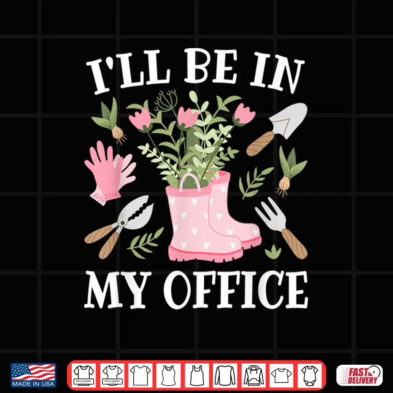 Ill Be In My Office Greenhouse Horticulture Lifestyle Shirt Ill Be In My Office Greenhouse Horticulture Lifestyle Shirt