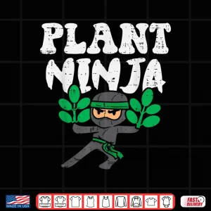 Design Plant Ninja Professional Horticulture Stealth Graphic Design Shirt