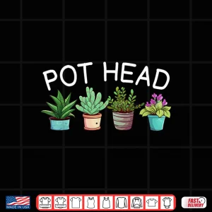 Design Pot Head Funny Gardening Professional Plant Humor Shirt