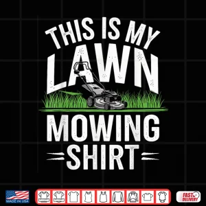 Design Professional Lawn Mowing Performance Minimalist Graphic Shirt