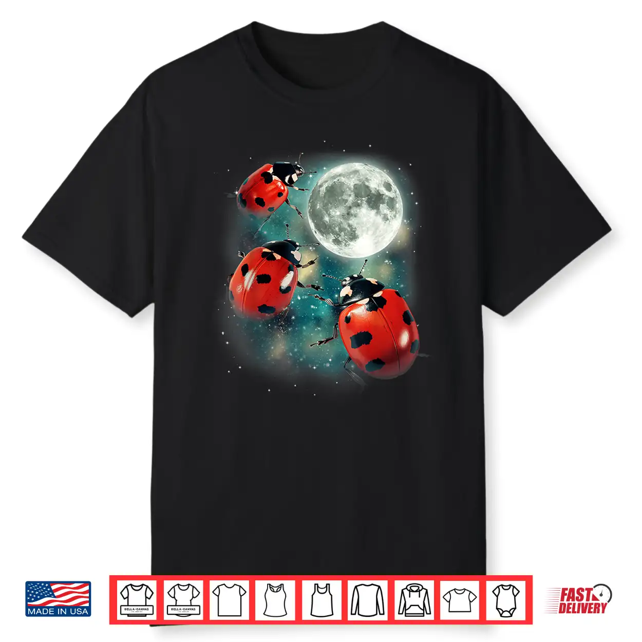 Three Ladybug Moon Red Beetles Outdoors Nature Graphic Shirt Three Ladybug Moon Red Beetles Outdoors Nature Graphic Shirt